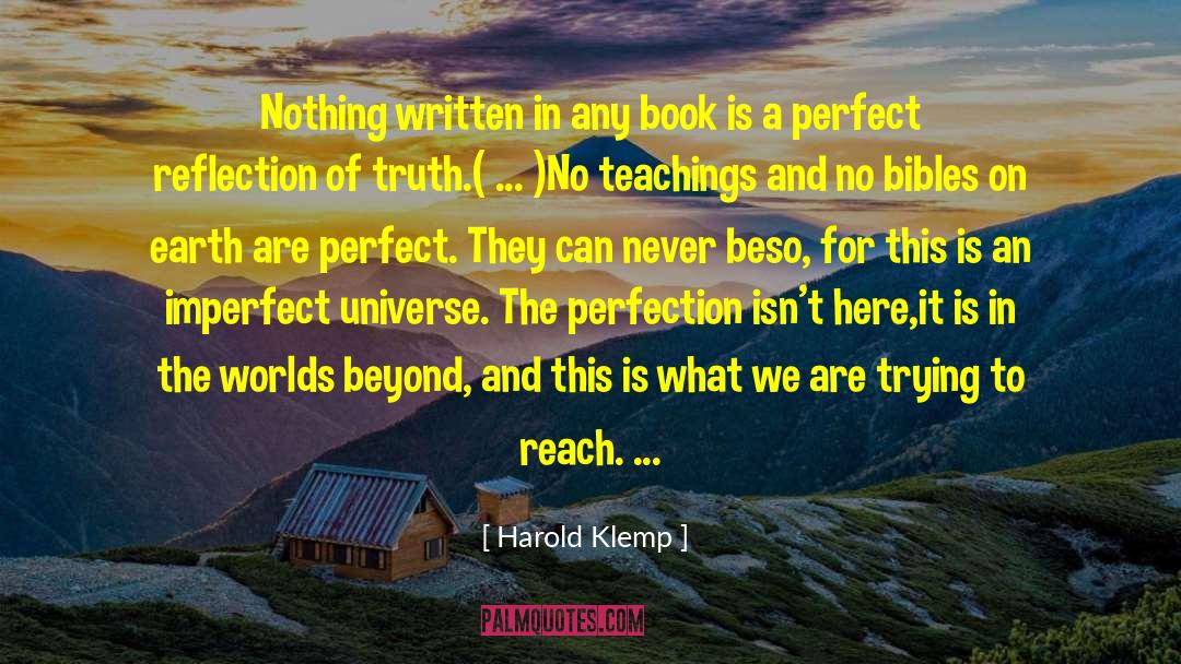 Beautifully Imperfect quotes by Harold Klemp