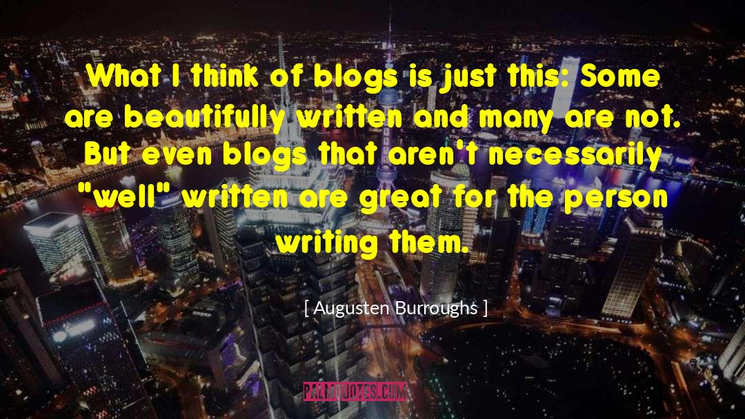 Beautifully Written quotes by Augusten Burroughs