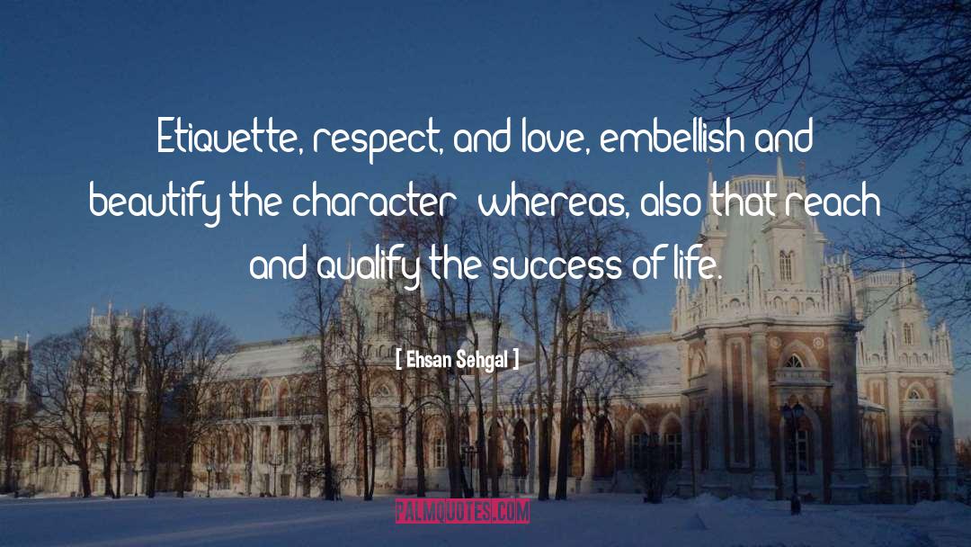 Beautify Others quotes by Ehsan Sehgal