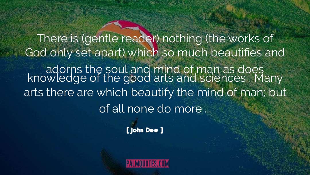 Beautify quotes by John Dee