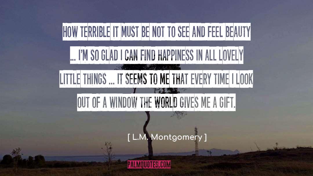 Beauty Action quotes by L.M. Montgomery