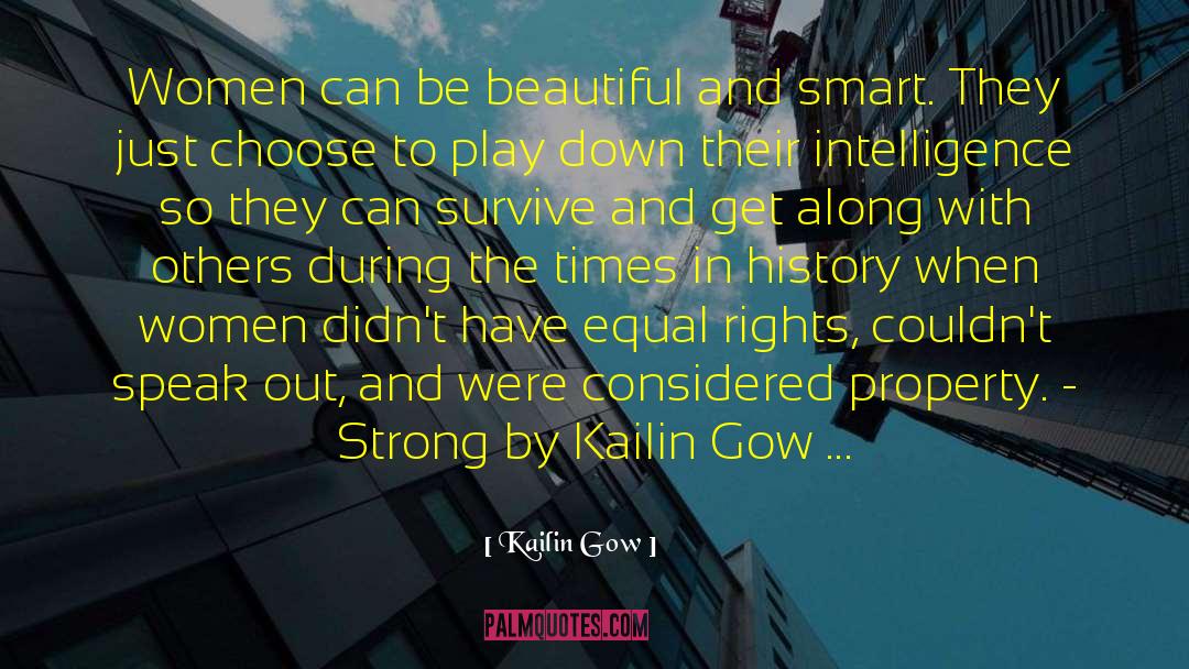 Beauty And Brains quotes by Kailin Gow