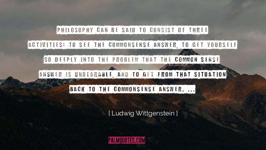 Beauty And Common Sense quotes by Ludwig Wittgenstein