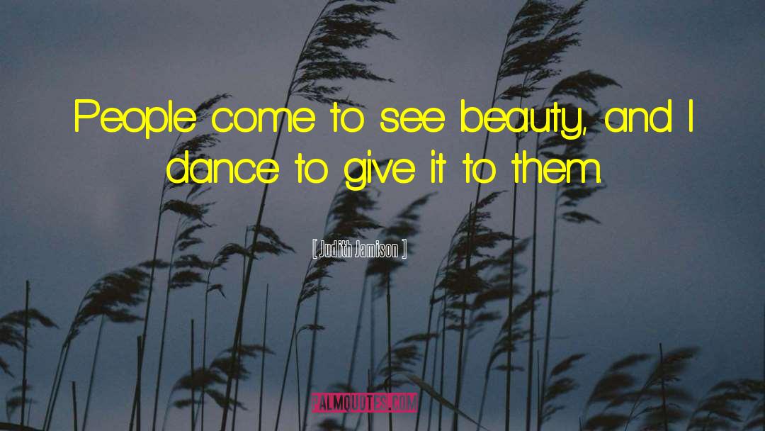Beauty And Grace quotes by Judith Jamison