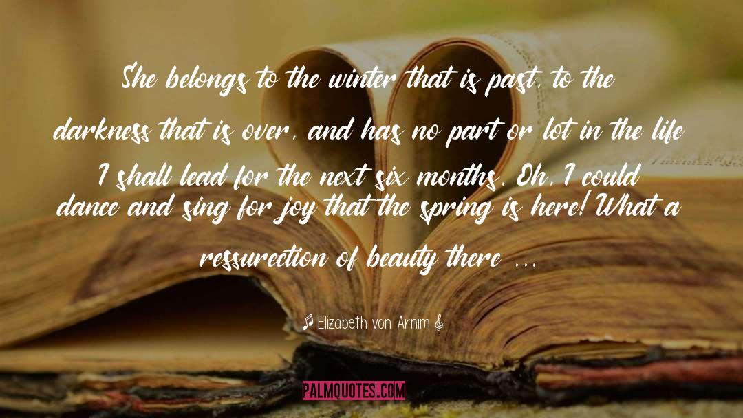 Beauty And Grace quotes by Elizabeth Von Arnim