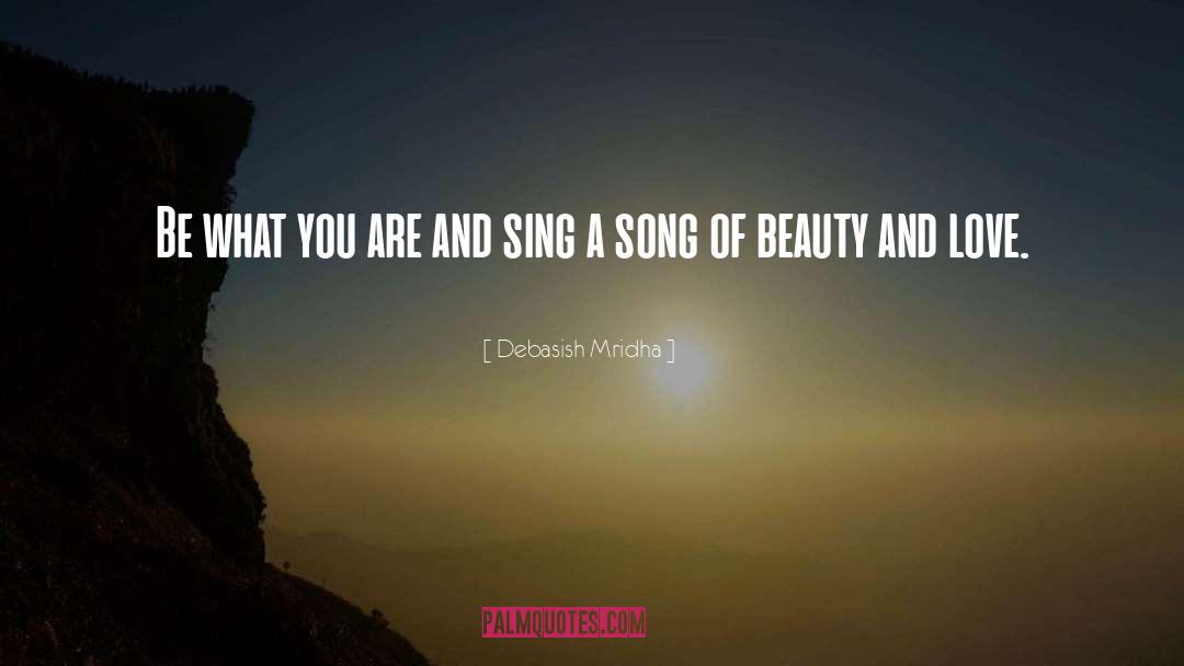 Beauty And Love quotes by Debasish Mridha