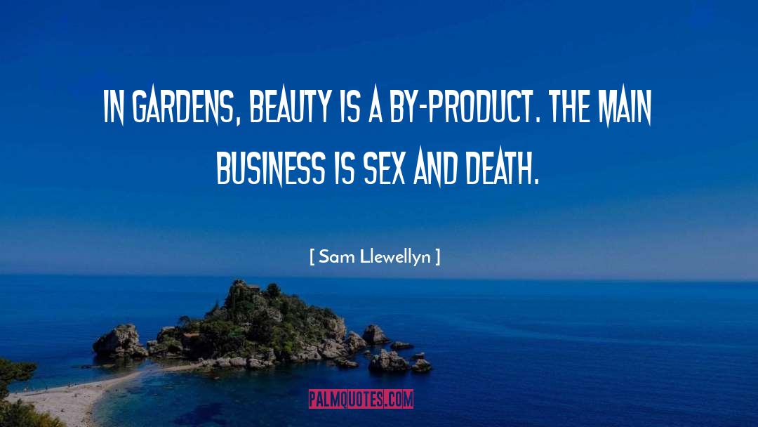Beauty And Sadness quotes by Sam Llewellyn