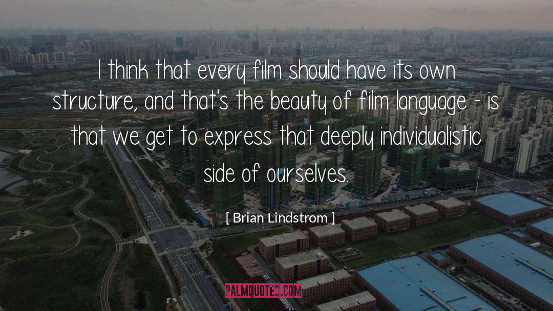 Beauty And Sadness quotes by Brian Lindstrom