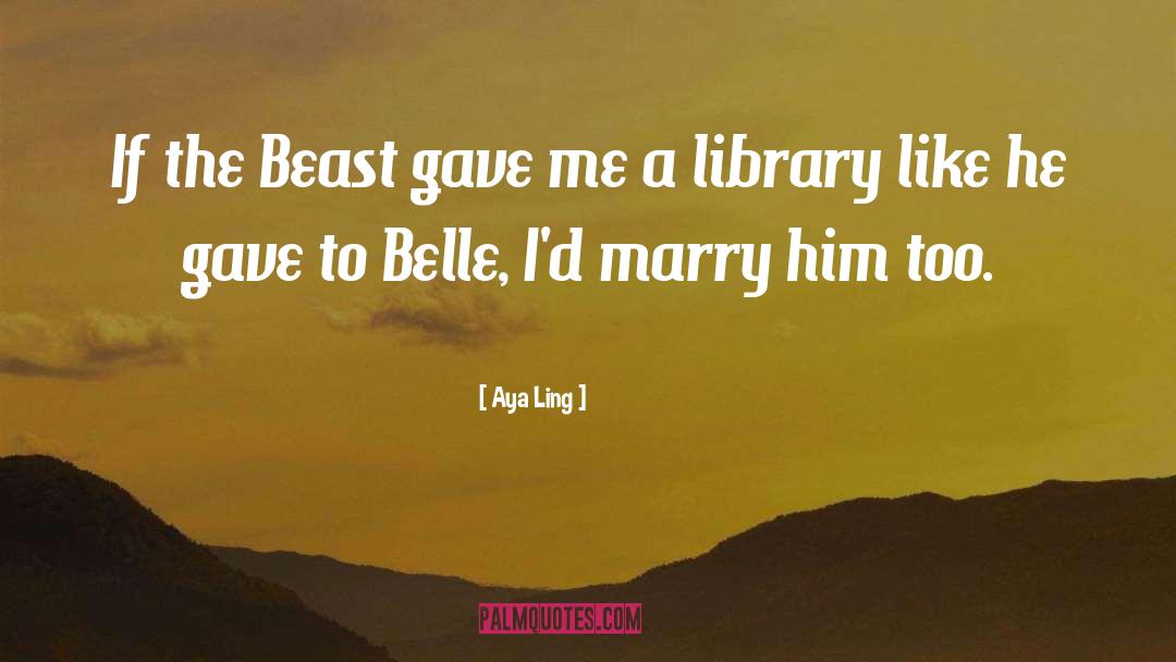 Beauty And The Beast quotes by Aya Ling