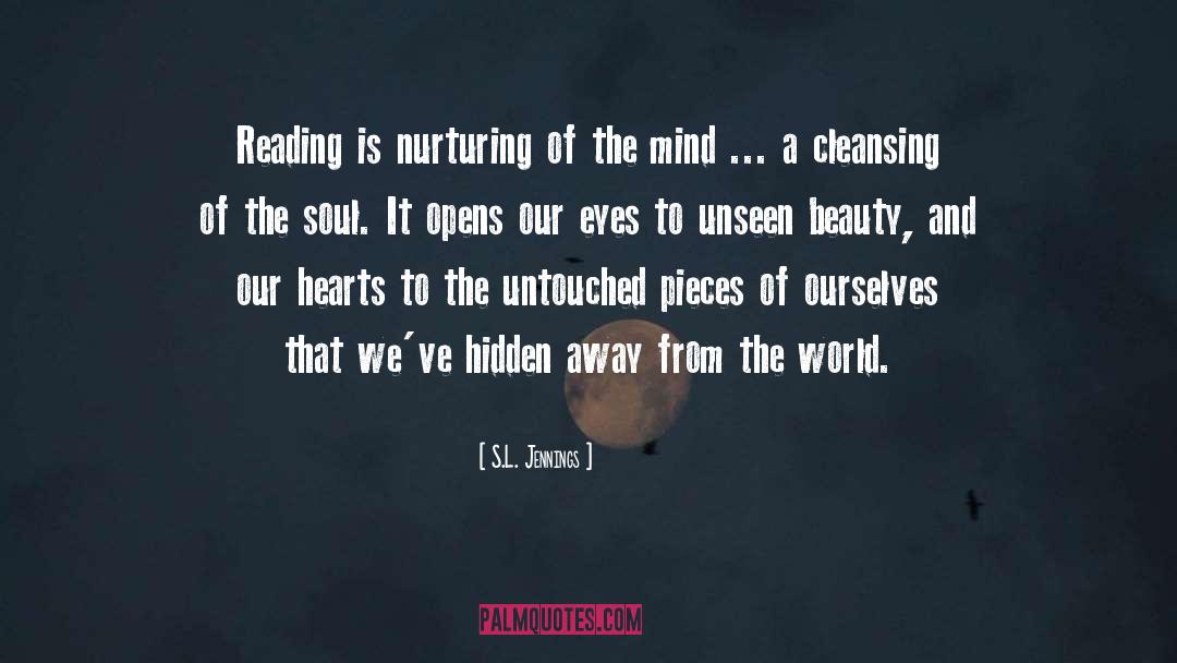 Beauty And Tranquility quotes by S.L. Jennings