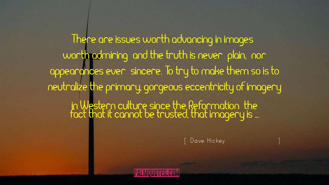 Beauty Appearance quotes by Dave Hickey