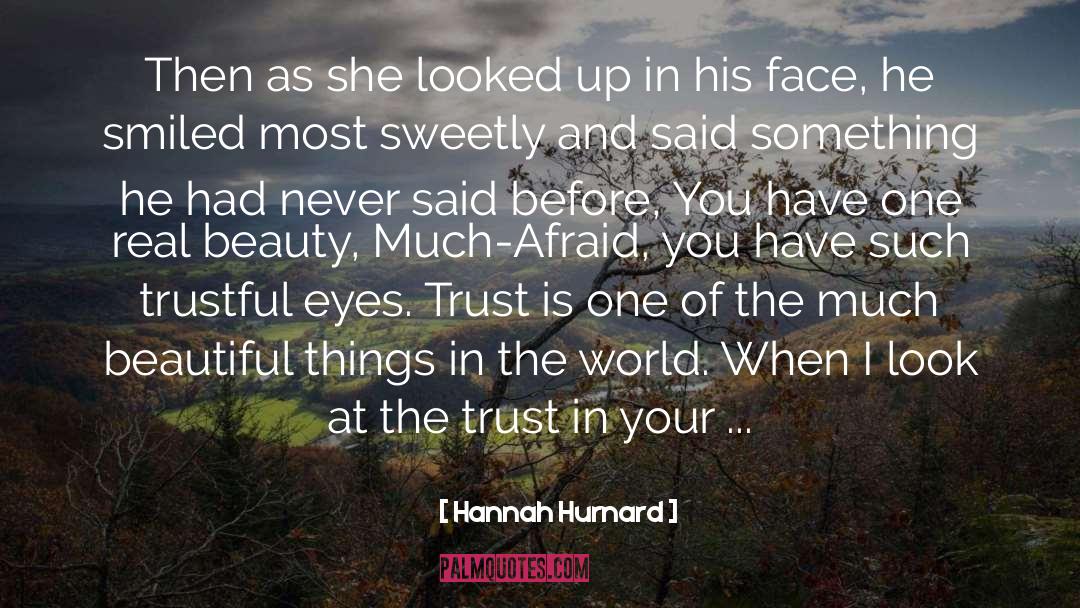 Beauty Beautiful quotes by Hannah Hurnard