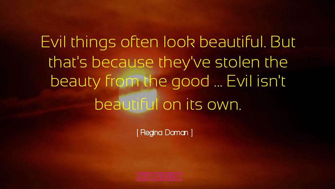 Beauty Beautiful quotes by Regina Doman