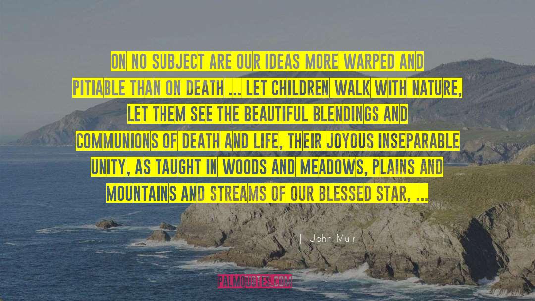 Beauty Death quotes by John Muir