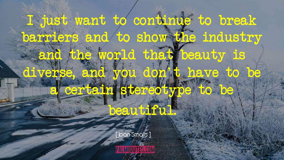 Beauty Everywhere quotes by Joan Smalls
