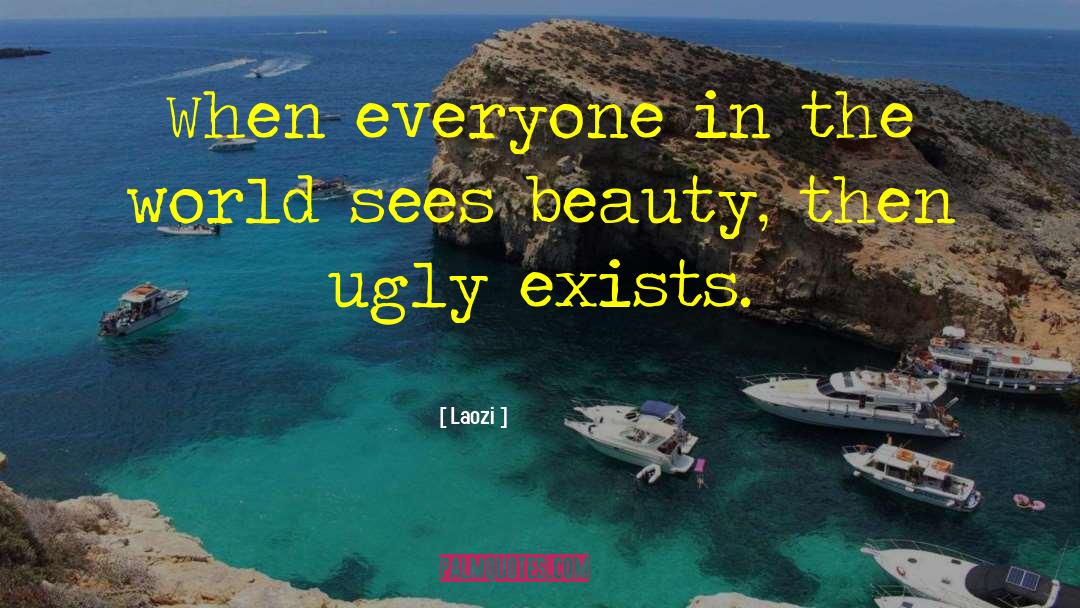 Beauty Fleeting quotes by Laozi