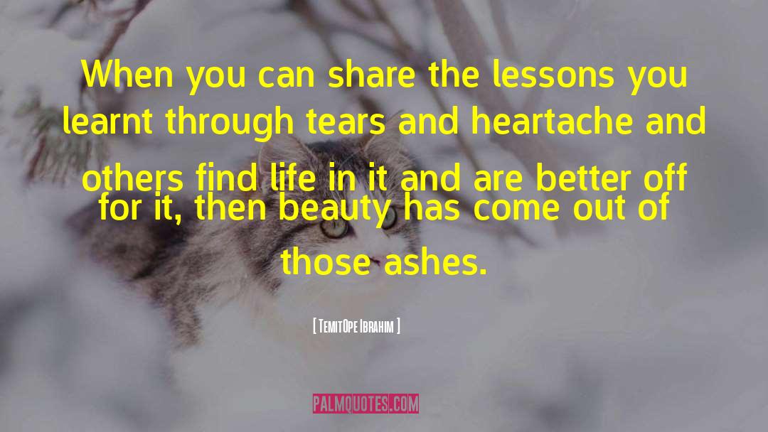 Beauty For Ashes quotes by TemitOpe Ibrahim