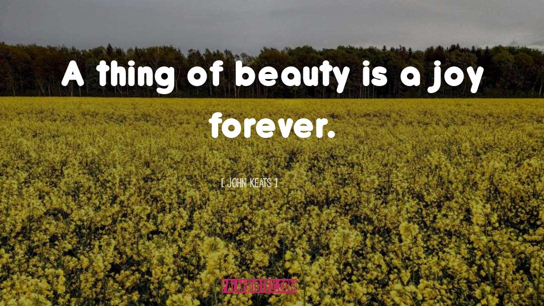 Beauty Happiness quotes by John Keats