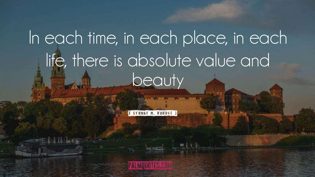 Beauty In Life quotes by Gyomay M. Kubose