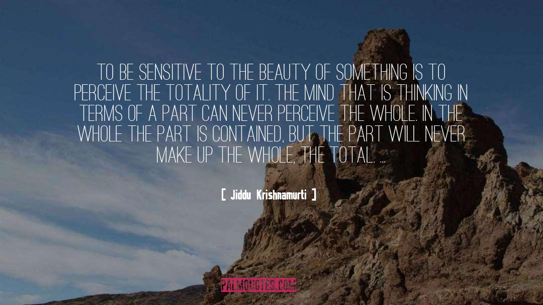 Beauty In Literature quotes by Jiddu Krishnamurti