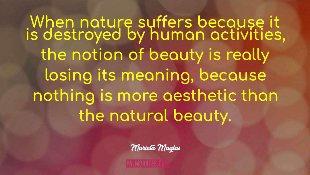 Beauty In Nature quotes by Marieta Maglas