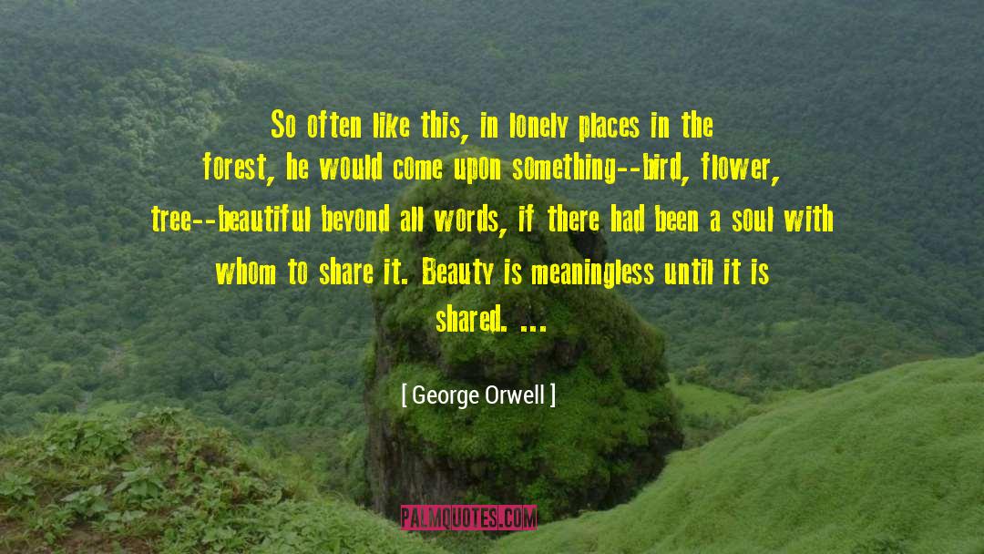 Beauty In Nature quotes by George Orwell