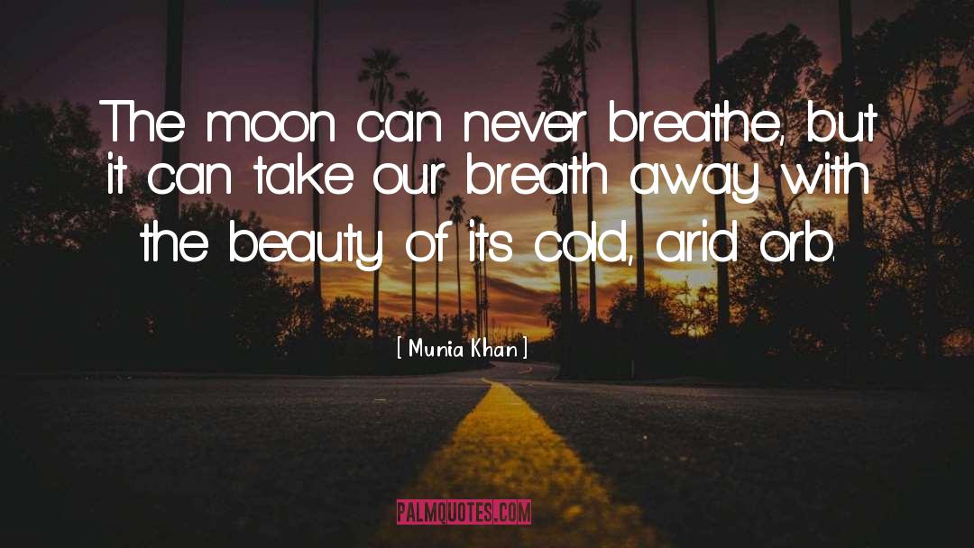 Beauty In Nature quotes by Munia Khan