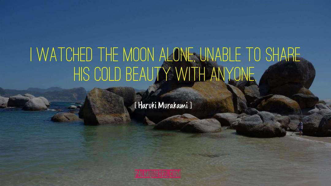 Beauty In Nature quotes by Haruki Murakami