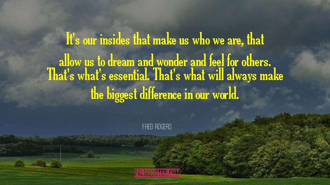 Beauty In The World quotes by Fred Rogers