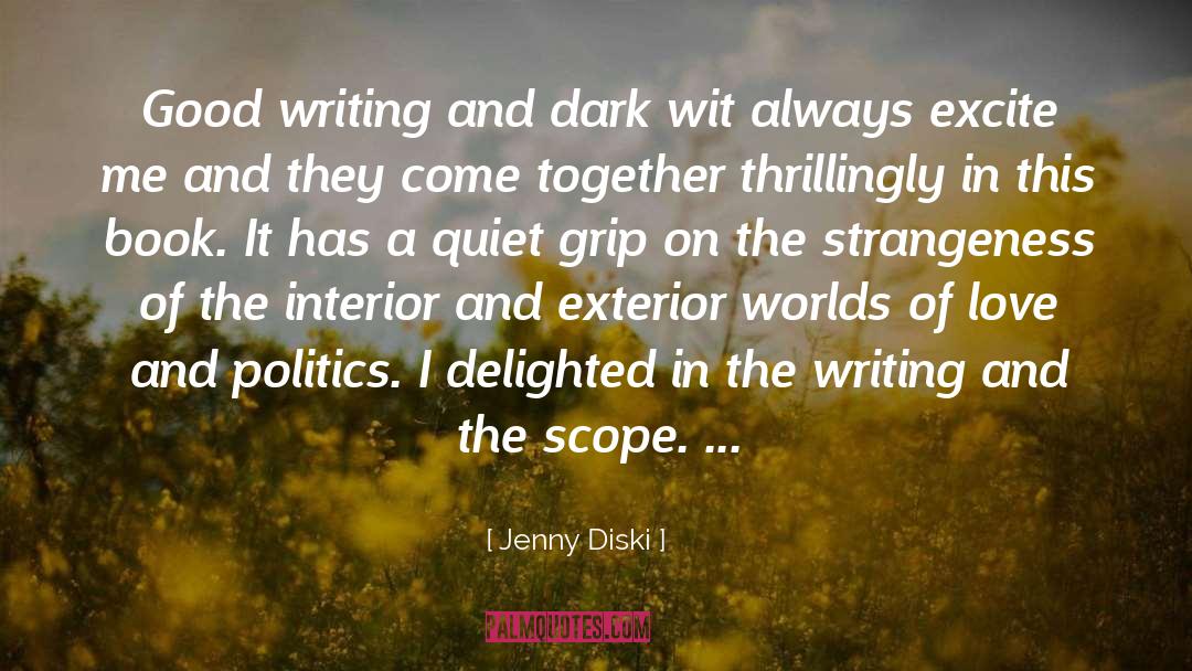 Beauty In The World quotes by Jenny Diski