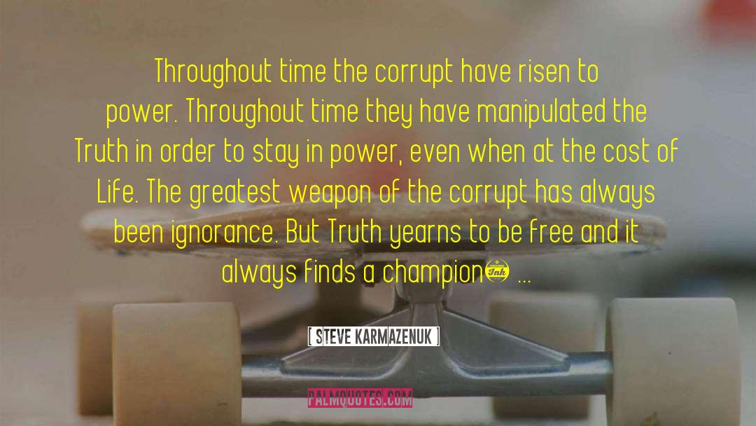 Beauty In Time quotes by Steve Karmazenuk