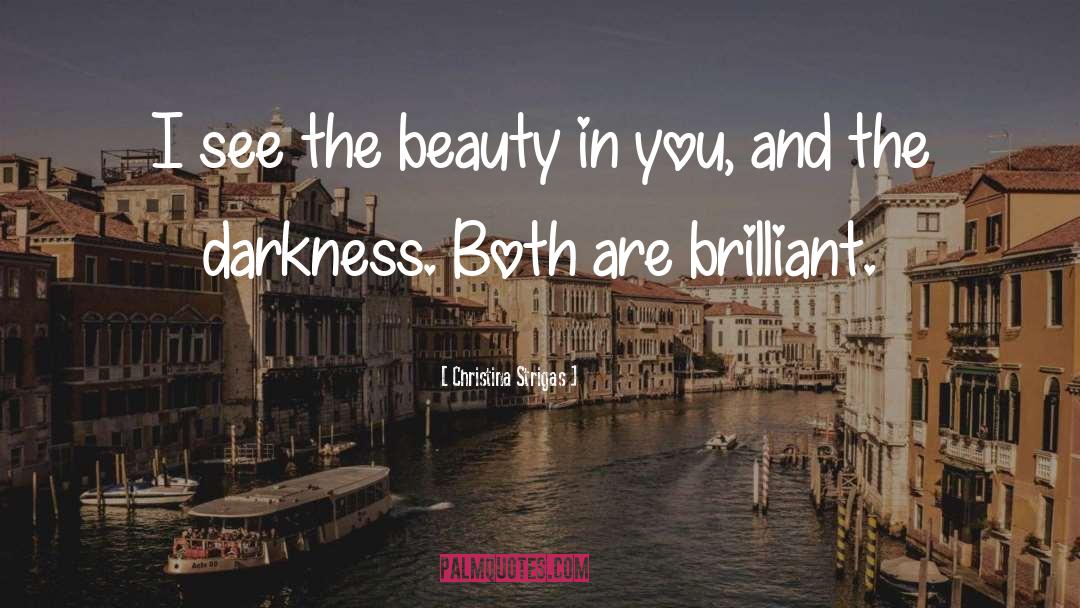 Beauty In You quotes by Christina Strigas