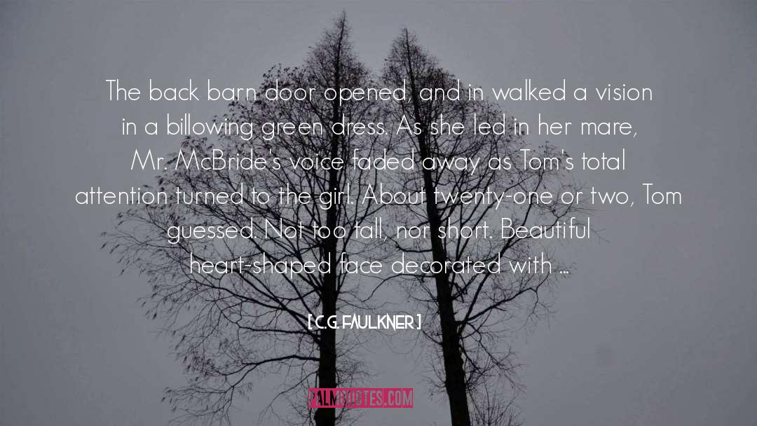 Beauty Love quotes by C.G. Faulkner