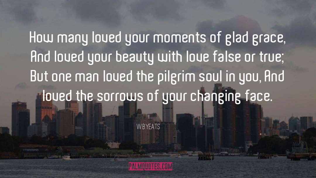 Beauty Love quotes by W.B.Yeats