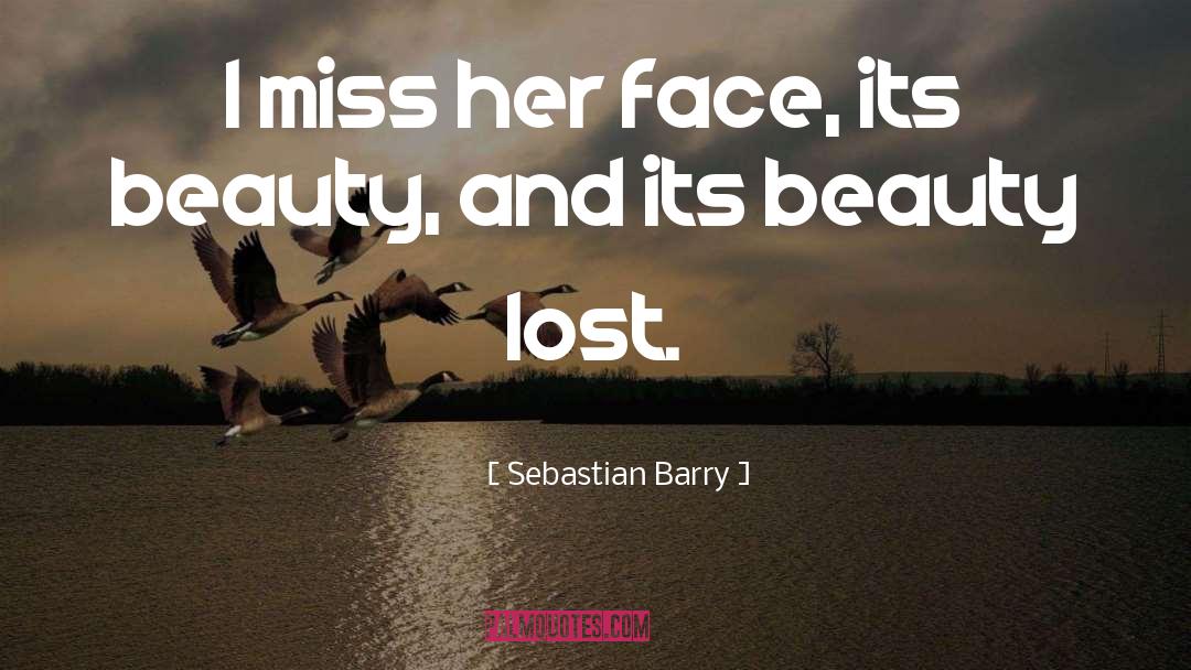 Beauty Love quotes by Sebastian Barry