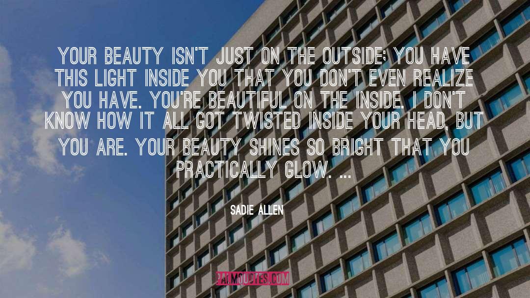 Beauty Magazines quotes by Sadie Allen