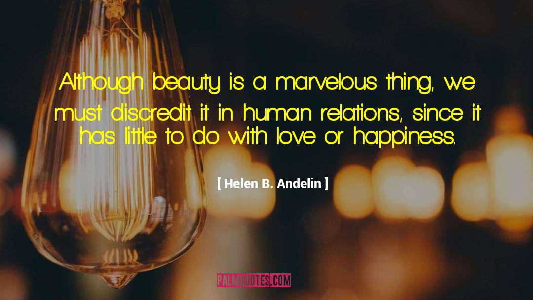 Beauty Magazines quotes by Helen B. Andelin