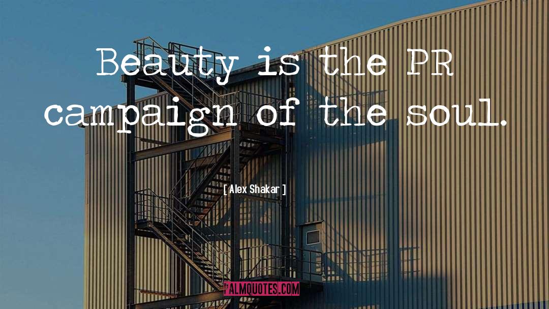 Beauty Myth quotes by Alex Shakar