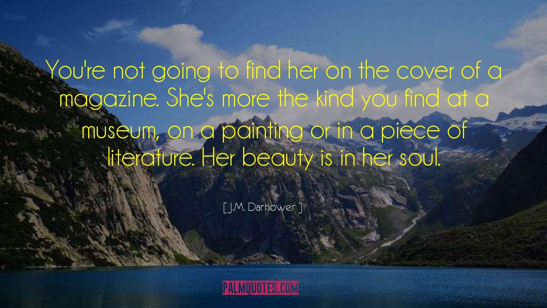 Beauty Of A Heart quotes by J.M. Darhower