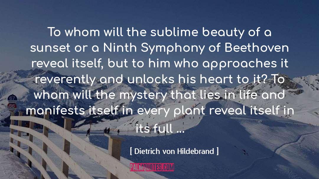 Beauty Of A Sunset quotes by Dietrich Von Hildebrand