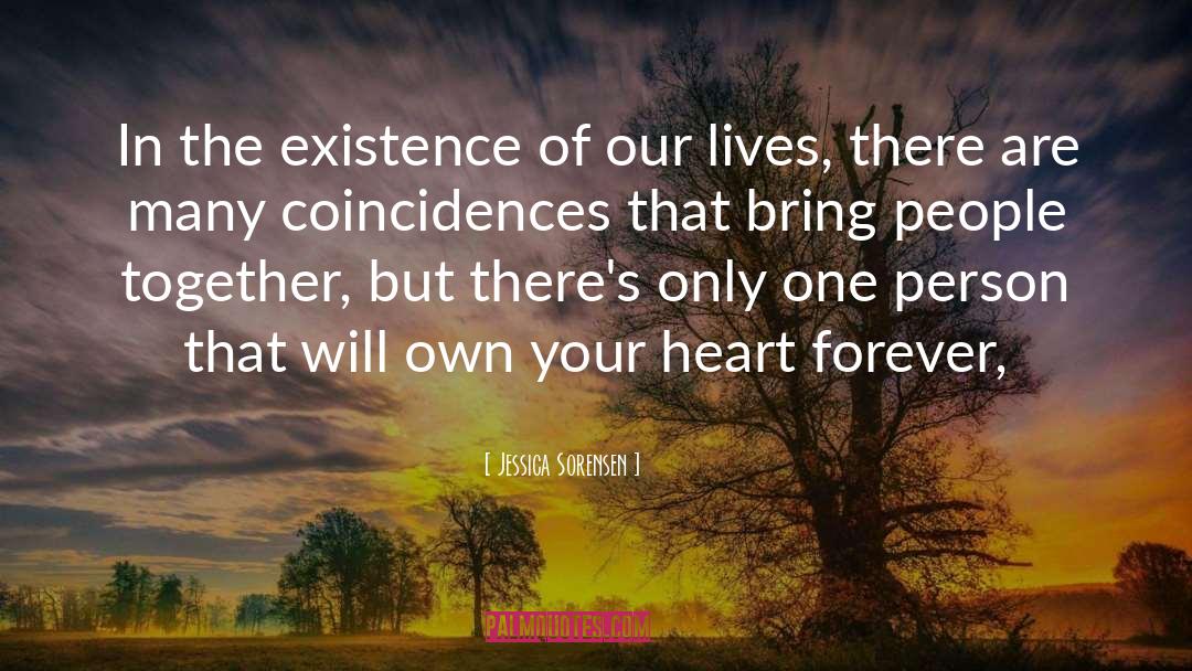Beauty Of Existence quotes by Jessica Sorensen