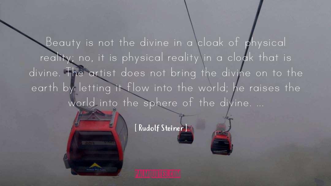 Beauty Of Existence quotes by Rudolf Steiner