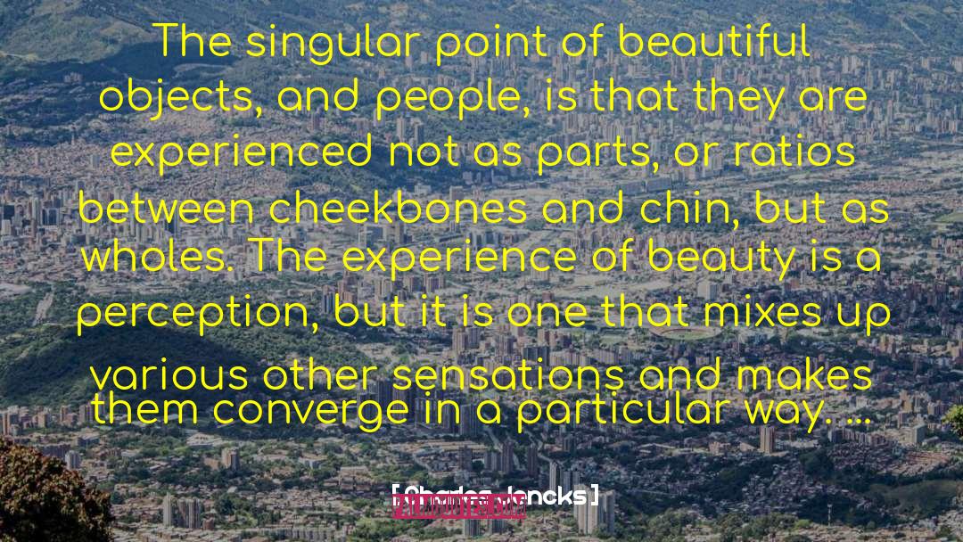 Beauty Of Humanity quotes by Charles Jencks