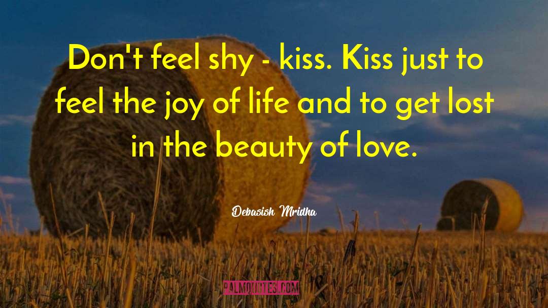 Beauty Of Love quotes by Debasish Mridha