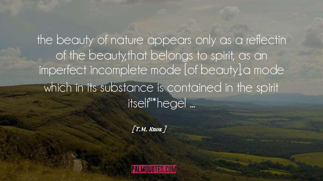 Beauty Of Nature quotes by T.M. Knox