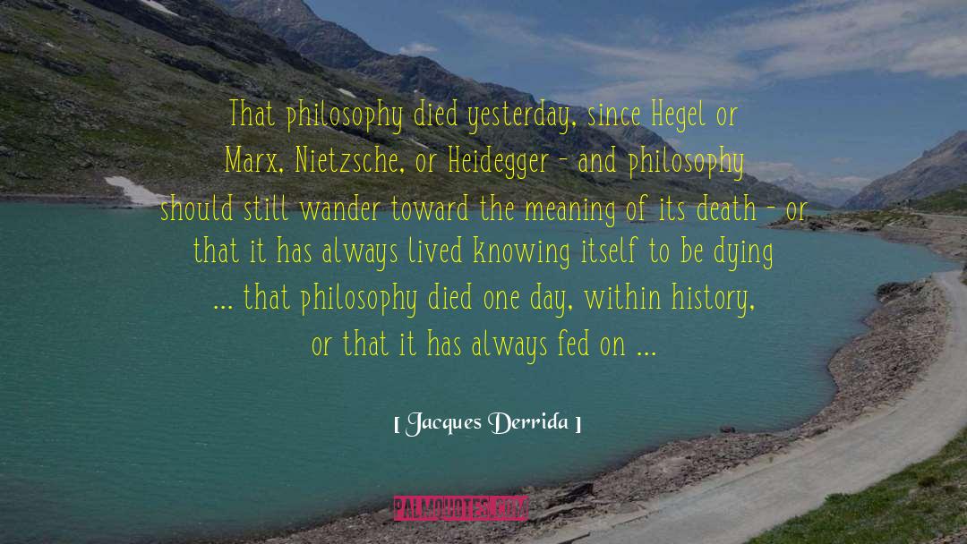 Beauty Of Nature quotes by Jacques Derrida