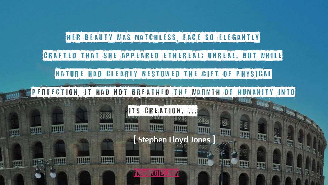 Beauty Of The Stars quotes by Stephen Lloyd Jones