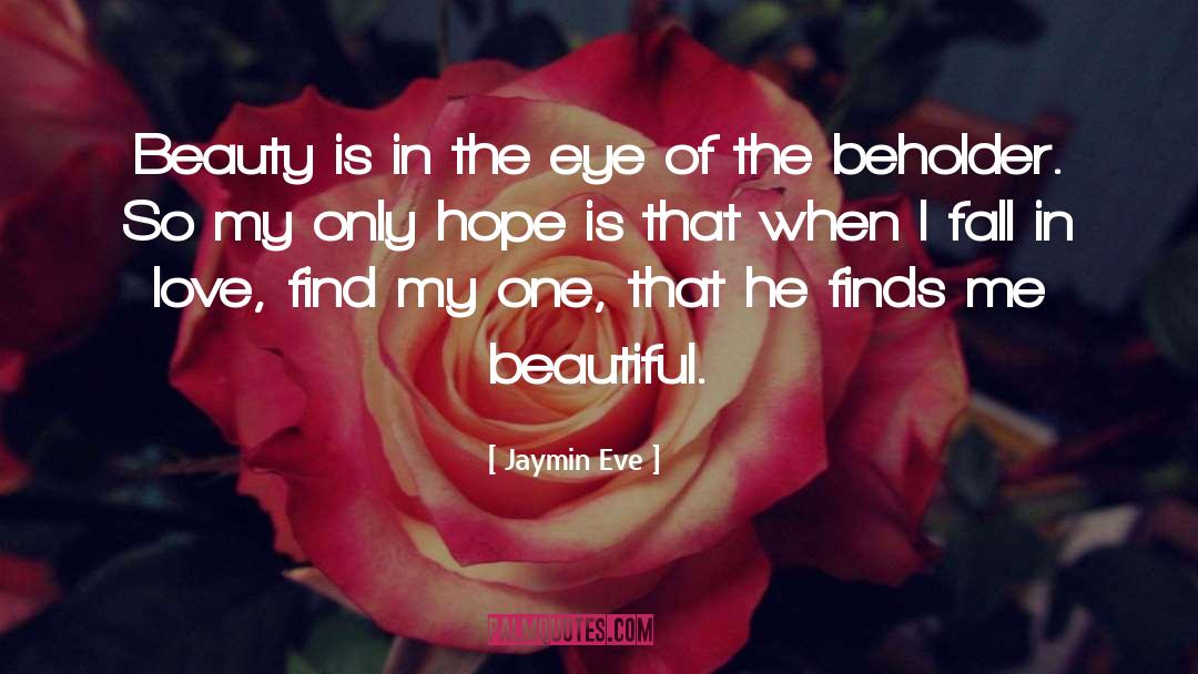 Beauty Of The Stars quotes by Jaymin Eve