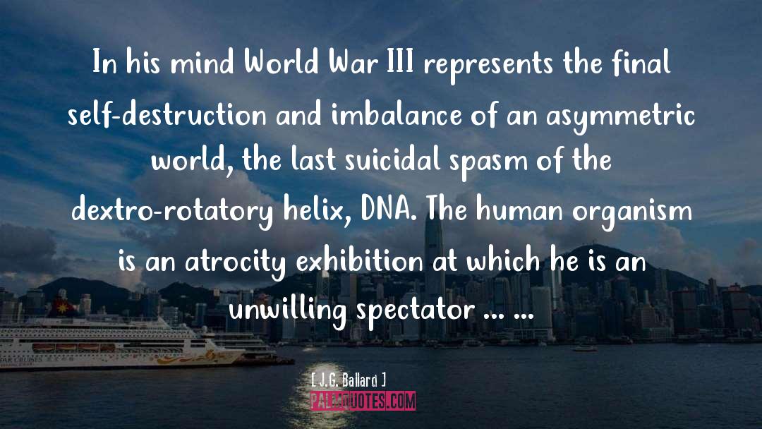 Beauty Of The World quotes by J.G. Ballard