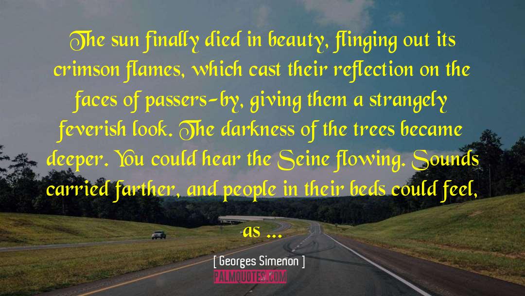 Beauty Of The World quotes by Georges Simenon